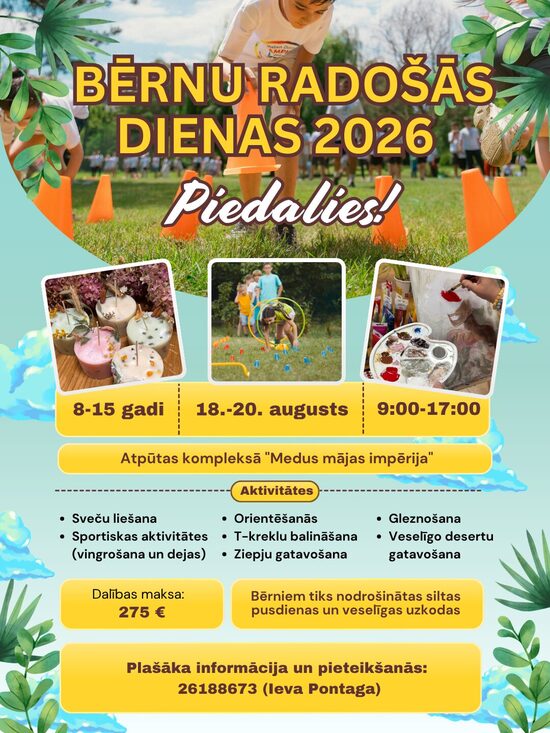 Bērnu radošās dienas 18.-20. augusts